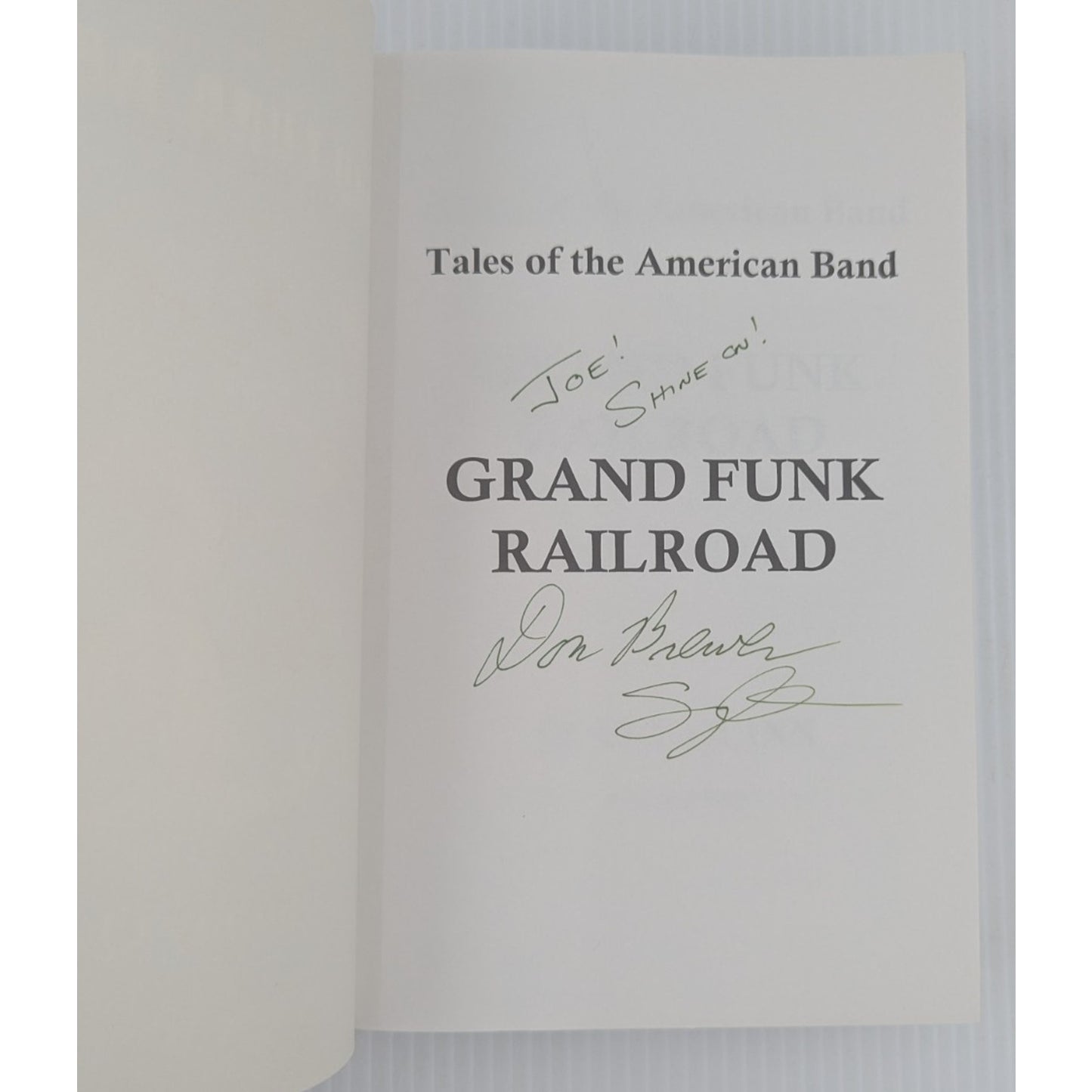 Tales of the American Band Grand Funk Railroad Signed by Sunny Quinn Don Brewer