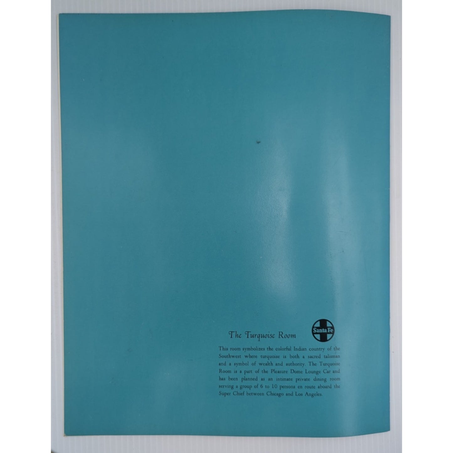 Santa Fe Railroad Super Chief Turquoise Room Menu & Champagne Dinner 14" x 11"