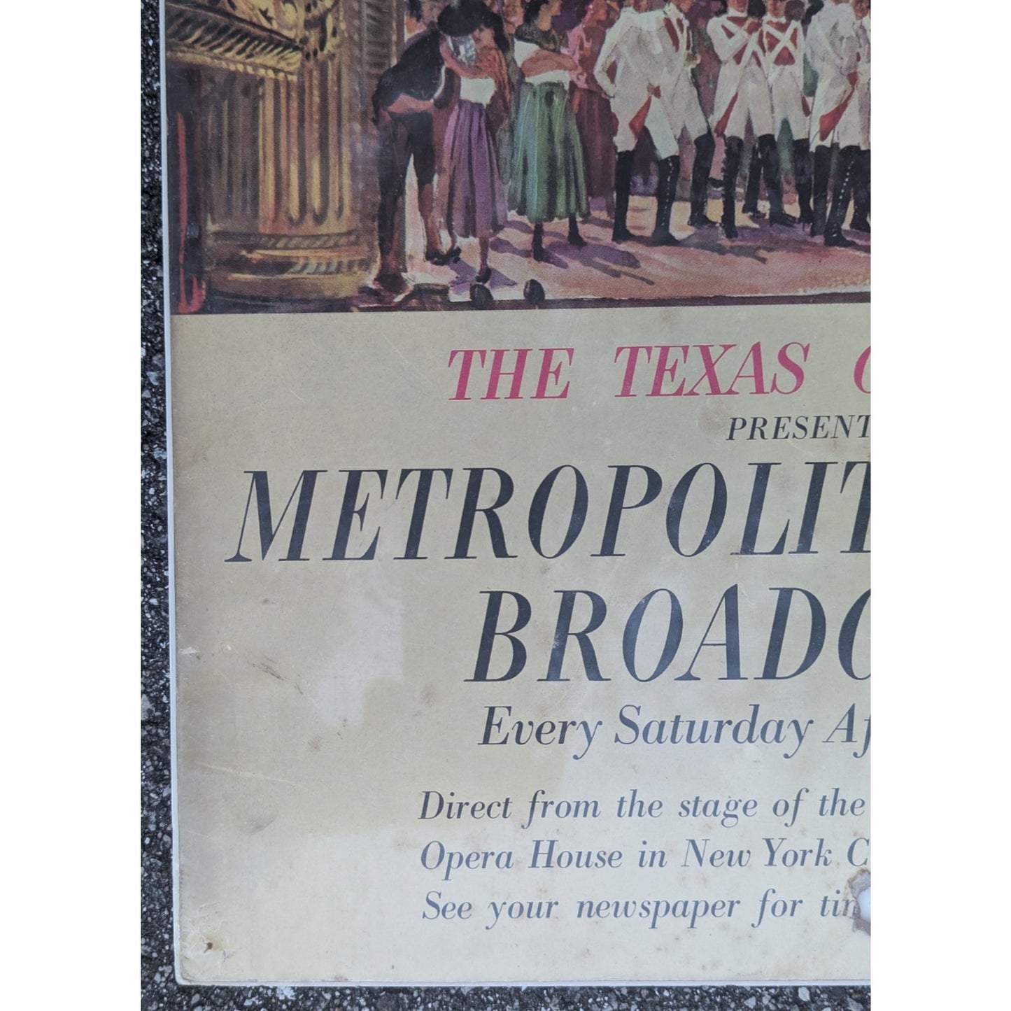 Metropolitan Opera Broadcasts The Texas Company Presents 1948 Poster Texaco