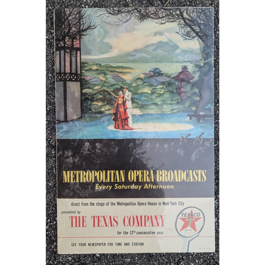 Metropolitan Opera Broadcasts The Texas Company Presents 1951 Poster Texaco