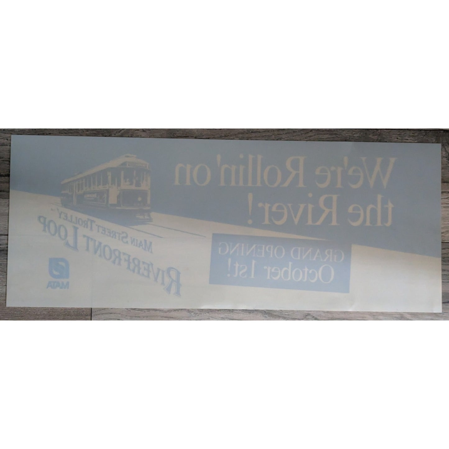 Main Street Trolley Riverfront Loop MATA Sign Poster Advertising